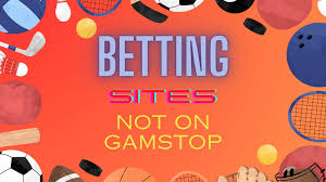 Top UK Betting Sites Non Gamstop for 2023